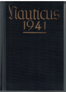 Nauticus 1941 (1 St.) Jahrbuch für Deutschlands Seeinteressen